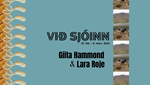 Við sjóinn | Giita Hammond og Lara Roje